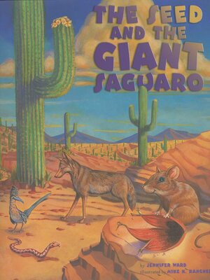 cover image of Seed & the Giant Saguaro